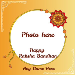 Happy Raksha Bandhan Card with Name and Photo Editing Option