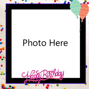 Happy Birthday Wishes Photo Frame Editable Online