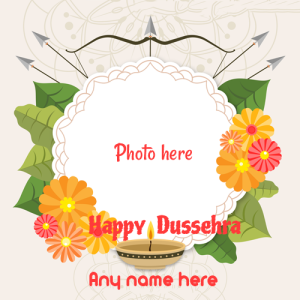 Dussehra 2025 Wishes Card with Name and Photo Editing