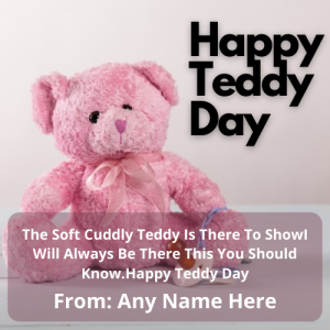 Happy Teddy Day 2025 Wishes with Name Editing