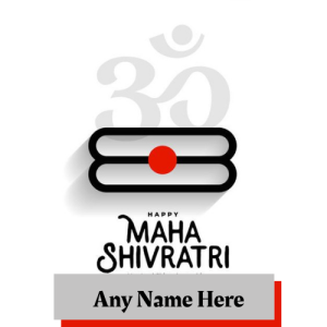 Maha Shivratri Wishes Card with Name Custom Editing