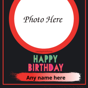 Happy Birthday Wishes Card with Name and Photo Editing