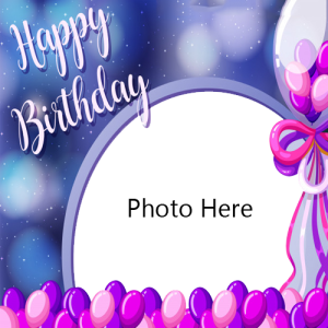 Happy Birthday Card with Name and Photo Editing Online for Free