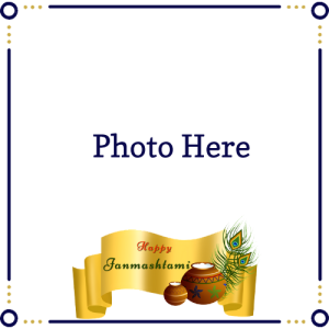 Happy Janmashtami Photo Frame with Your Picture Editing