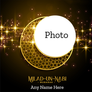 Eid E Milad Un Nabi Mubarak Card with Name and Photo Editing