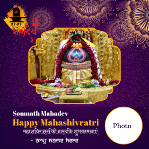 Lord Somnath Happy Mahashivratri Card with Name and Photo Editing