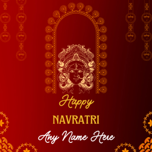 Happy Navratri Greeting Card with Name and Picture Free Download
