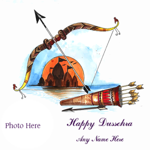 Dussehra Greeting Card With Name And Photo Personalization