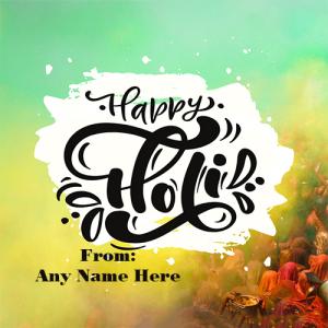 Happy Holi Greeting Card with Name Custom Edit