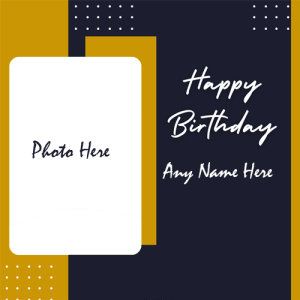 Happy Birthday Wishes Card with Customized Name and Photos