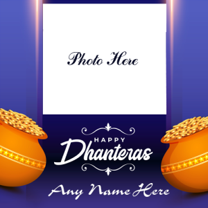 Happy Dhanteras 2025 Wishes Card with Name Custom Edit