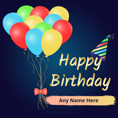 Design the Best Happy Birthday Card with Name