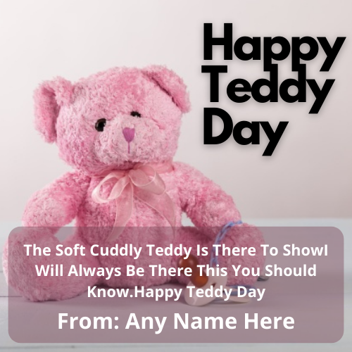 Happy Teddy Day 2025 Wishes with Name Editing