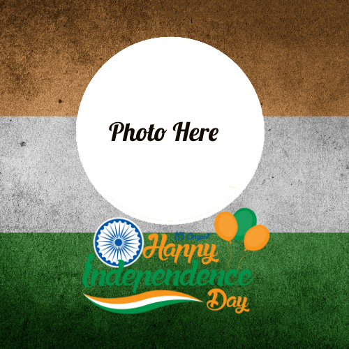 15th August Independence Day Card with Name and Photo Custom Editing