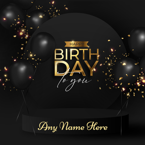 Happy Birthday Black Greetings Card with Name Editing