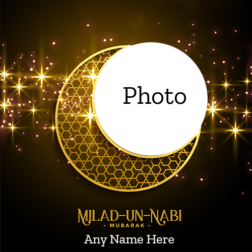 Eid E Milad Un Nabi Mubarak Card with Name and Photo Editing