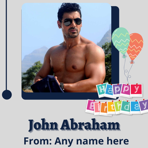 John Abraham Birthday Card with Name Custom Editing