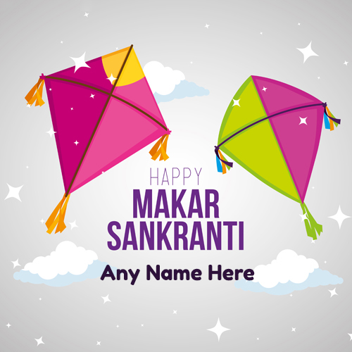 Happy Makar Sankranti Wishes Card with Name Custom Editing