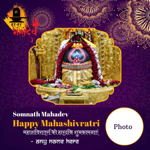 Lord Somnath Happy Mahashivratri Card with Name and Photo Editing