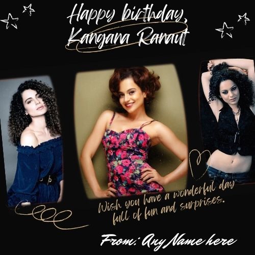 Kangana Ranaut Birthday Wishes Greeting Card with Name and Picture