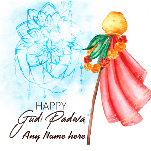 Write Name on Happy Gudi Padwa Greetings with Name Editing