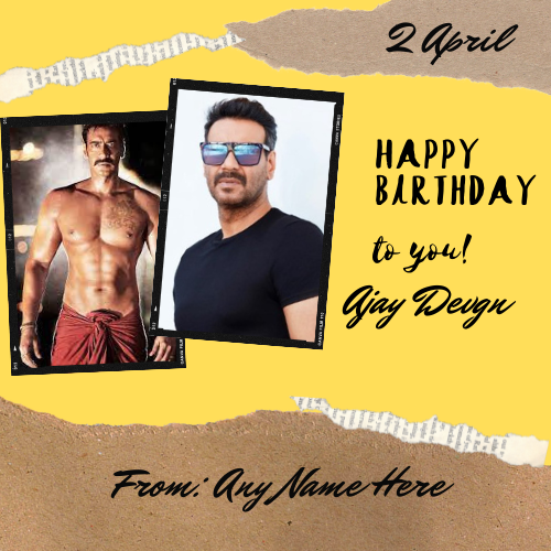 Ajay Devgn Birthday Card with Name Custom Edit