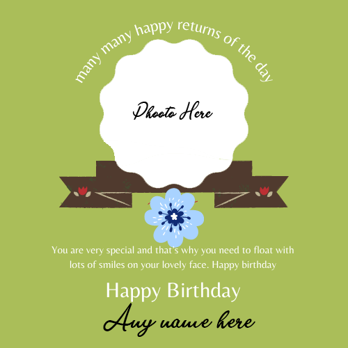 Happy Birthday Wishes Greeting Card with Name and Photo Editing