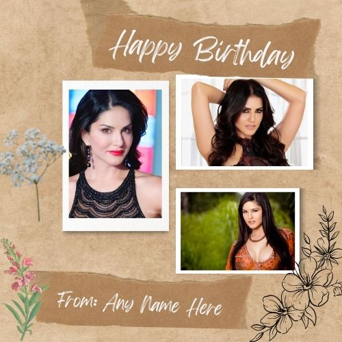 Sunny Leone Birthday Wishes Greeting Card with Name and Picture