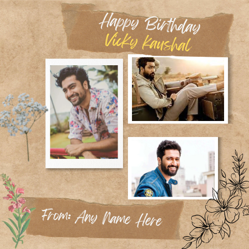 Vicky Kaushal Birthday Card with Name Custom Editing