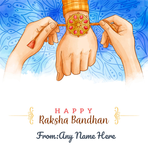 Happy Raksha Bandhan 2025 with Name Card Image Customization