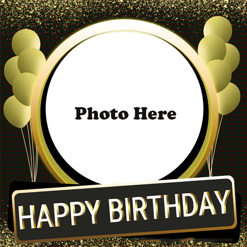 Happy Birthday Wishes with Name and Photo Custom Edit Online