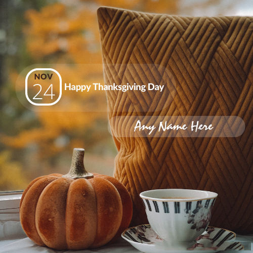 Happy Thanksgiving Day 2025 Greeting Card with Name Custom Edit