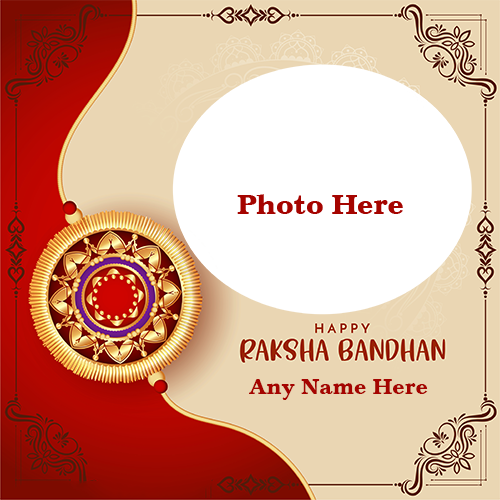 Raksha Bandhan 2025 Card With Name And Photo Editing Option