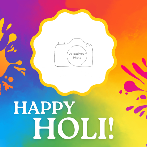 Free Edit Happy Holi Wish Photo Frame with Photo Custom Editor