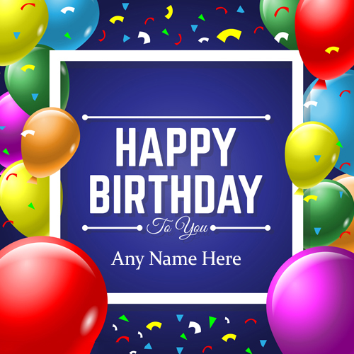 Create Happy Birthday Card with Name Customization