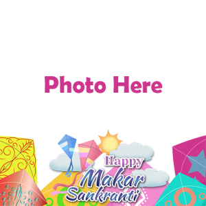 Happy Makar Sankranti 2025 Photo Frame Available Online