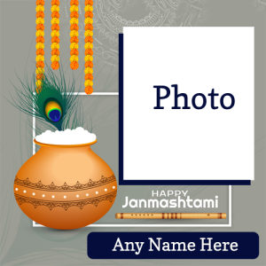 Happy Janmashtami Photo Frame with Name and Photo Custom Editing