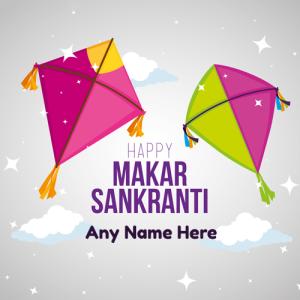 Happy Makar Sankranti Wishes Card with Name Custom Editing