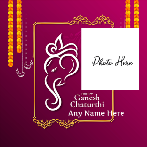 Happy Ganesh Chaturthi Card with Name and Photo Customization
