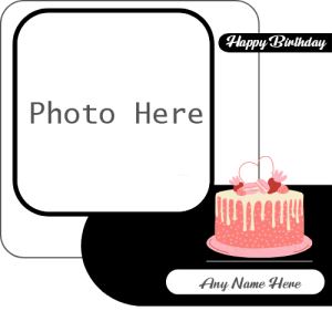 Happy Birthday Wishes Cake Card with Name and Photo Custom Editing