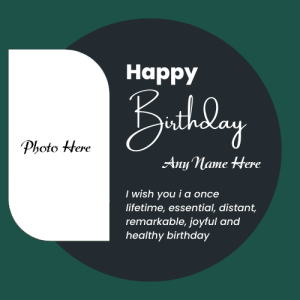 Happy Birthday Wishes Card with Name and Photo Custom Edit