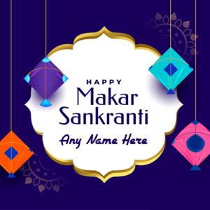 Happy Makar Sankranti Greeting Card with Name Custom Edit