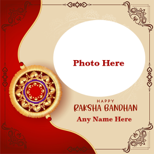 Raksha Bandhan 2025 Card With Name And Photo Editing Option